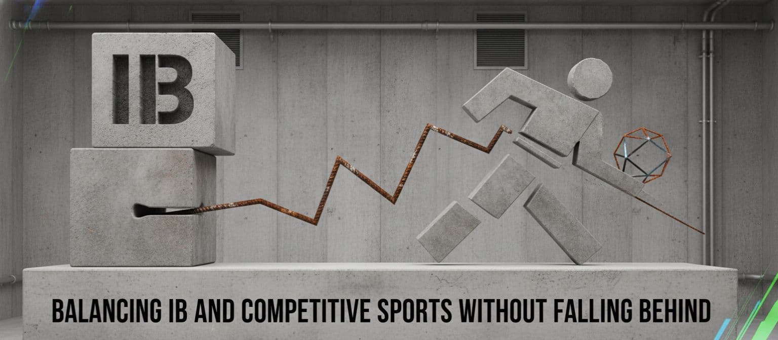 Balancing IB and Competitive Sports Without Falling Behind cover image