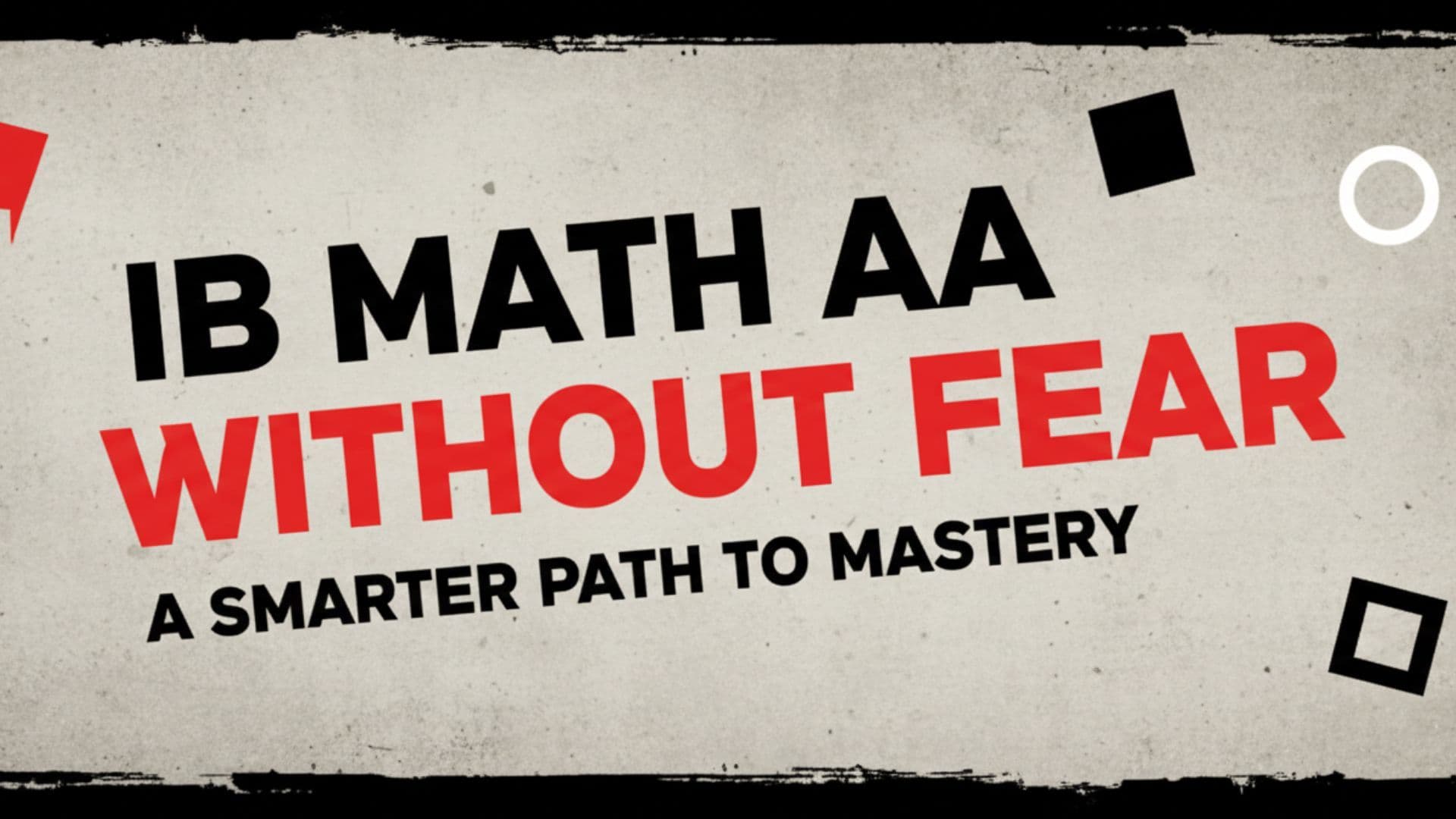 IB Math AA Without Fear: A Smarter Path to Mastery cover image