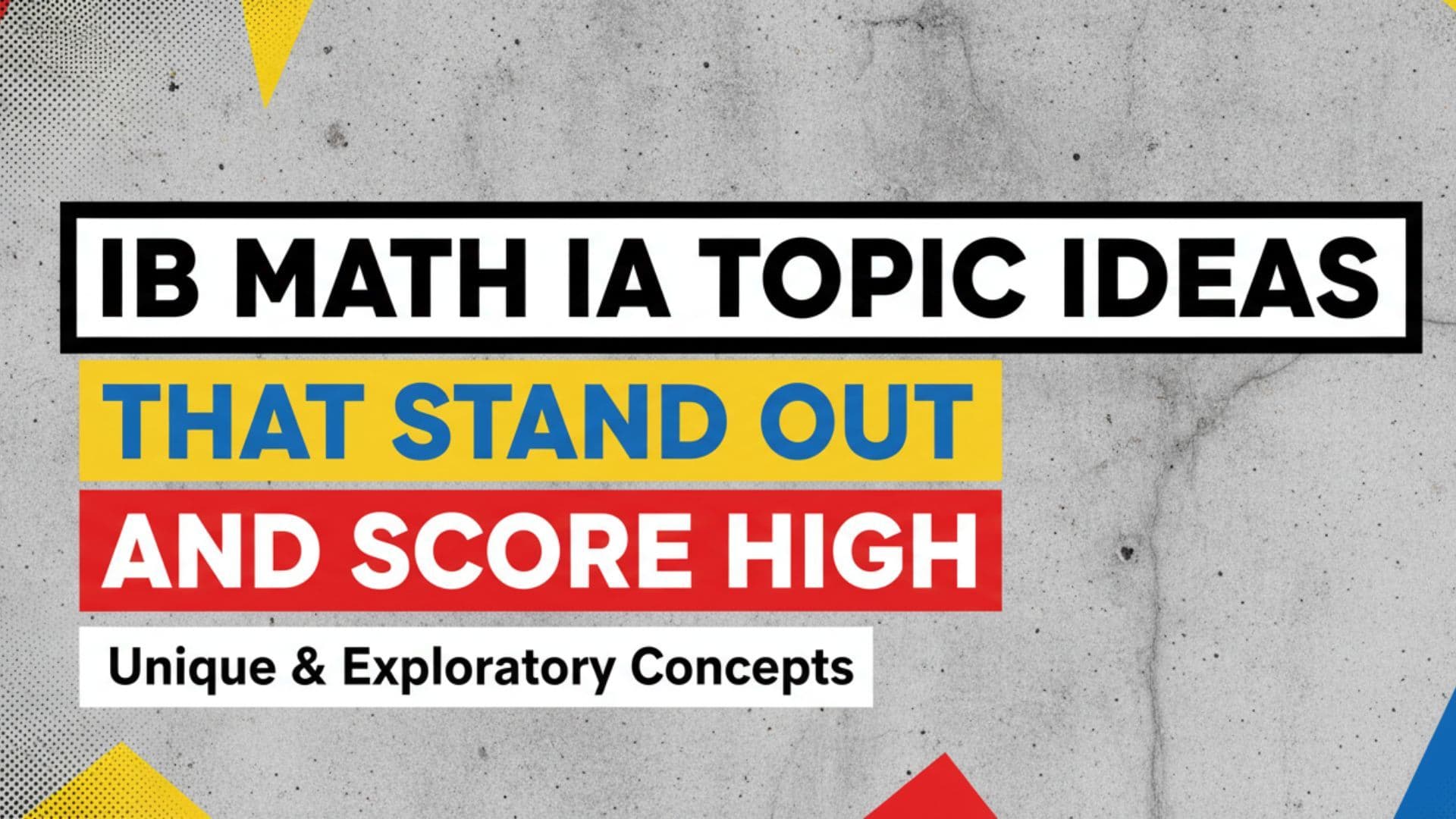 IB Math IA Topic Ideas That Stand Out and Score High cover image