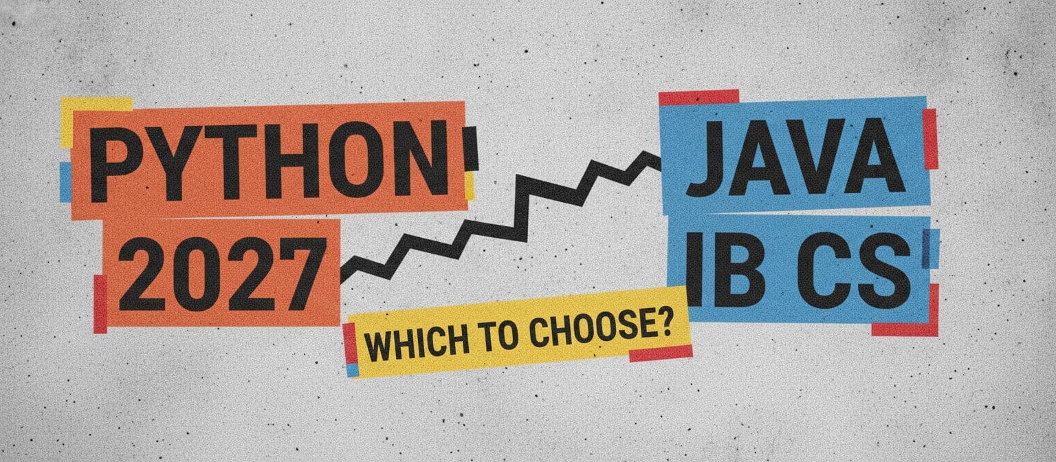 IB Computer Science in 2027: Should You Choose Python or Java? cover image