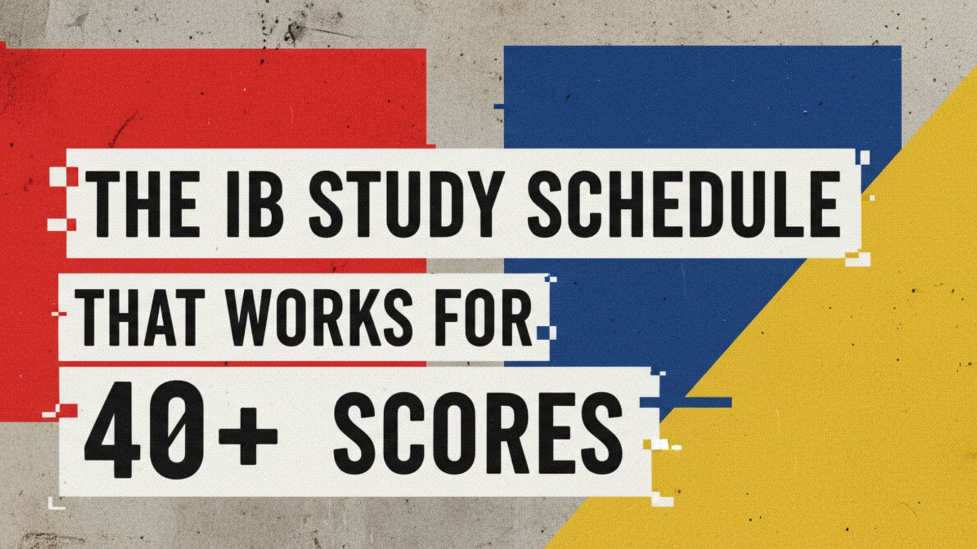 The IB Study Schedule That Works for 40+ Scores cover image