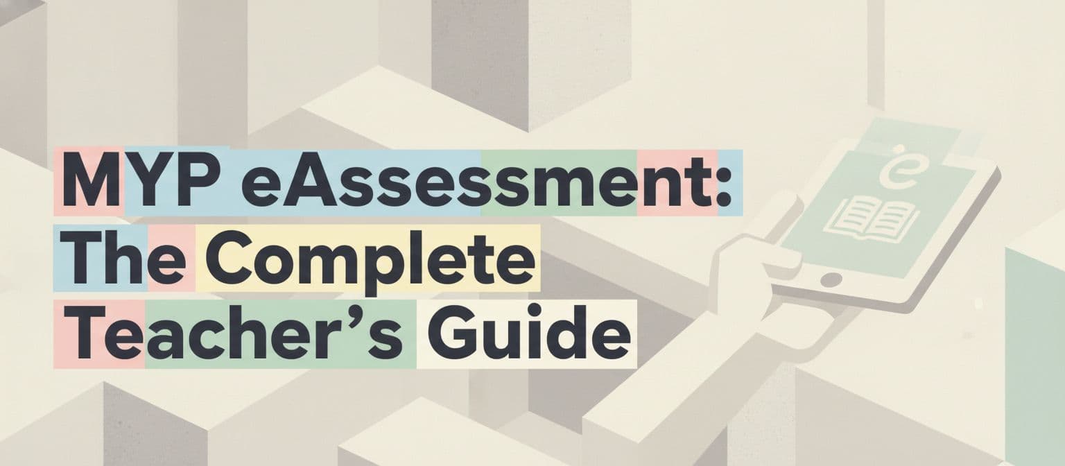 MYP eAssessment: The Complete Teacher's Guide cover image