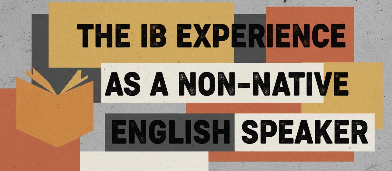 Studying IB in English: The Hidden Challenge Nobody Talks About cover image