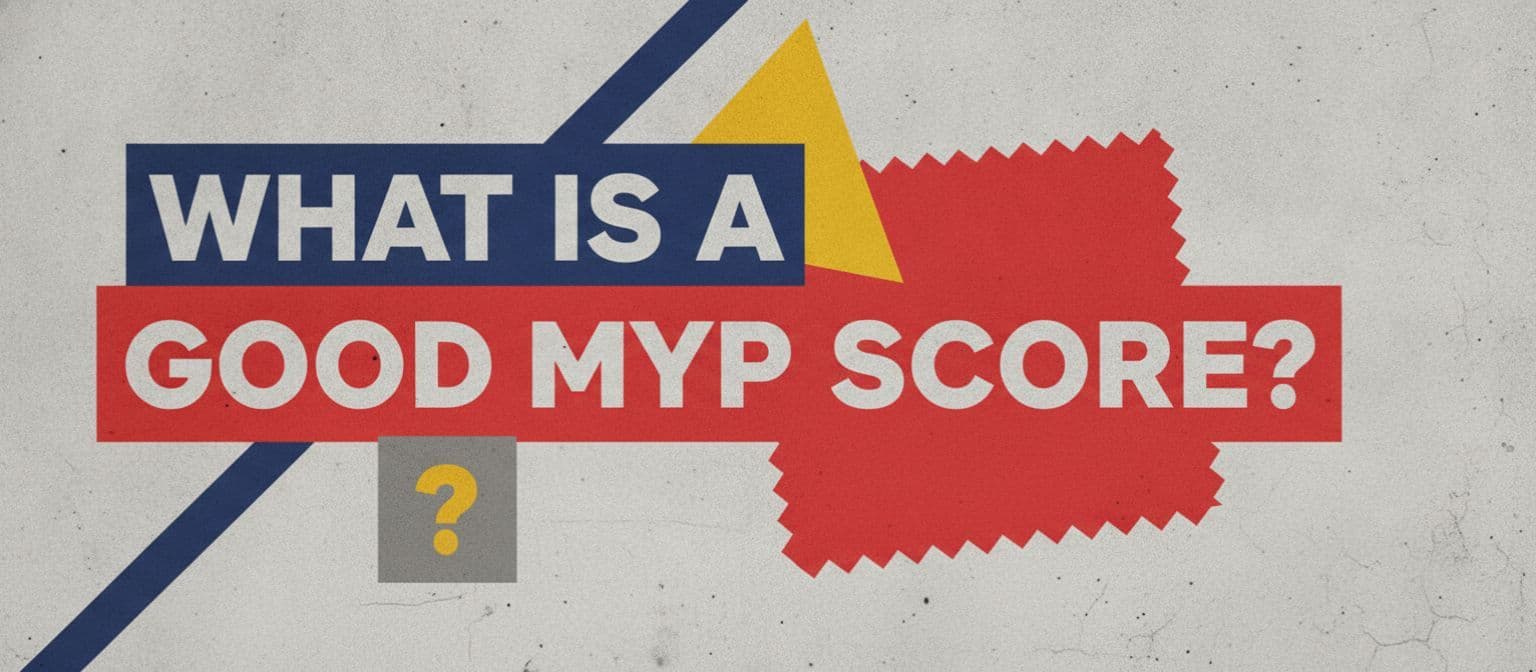 What Is a Good MYP Score? cover image
