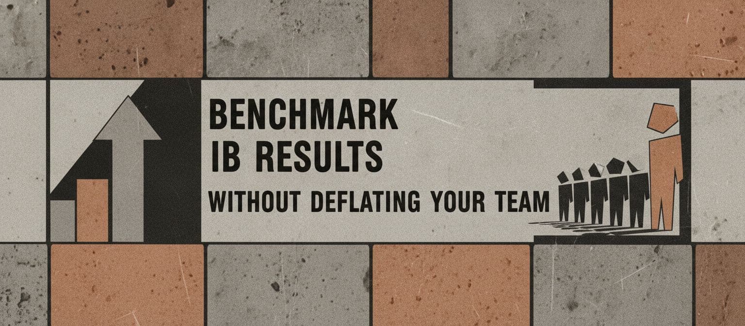 Benchmark IB Results Without Deflating Your Team cover image